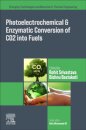 Photoelectrochemical and Enzymatic Conversion of CO2 into Fuels