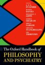 The Oxford Handbook of Philosophy and Psychiatry