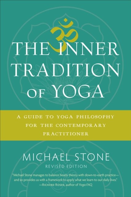 The Inner Tradition of Yoga