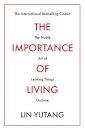 The Importance Of Living