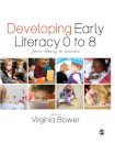 Developing Early Literacy 0-8