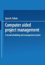Computer-Aided Project Management