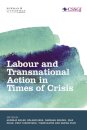 Labour and Transnational Action in Times of Crisis