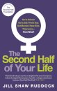 The Second Half of Your Life