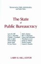 The State of Public Bureaucracy