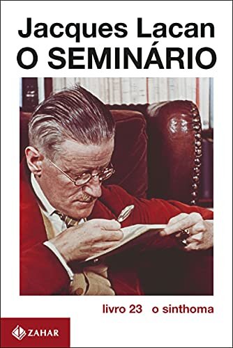 Seminário Livro 23: O Sinthoma