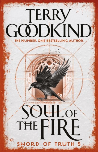 Soul of the Fire : Book 5: The Sword Of Truth Series