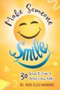 Make Someone Smile