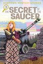Hobtown Mystery Stories Vol. 3: The Secret of the Saucer SC (CVR A)