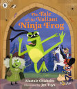 The Tale Of The Valiant Ninja Frog