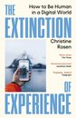 The Extinction Of Experience