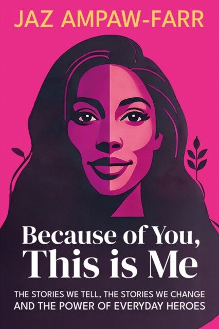 Because of You, This is Me