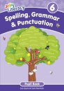 Spelling, Grammar & Punctuation Pupil Book 6