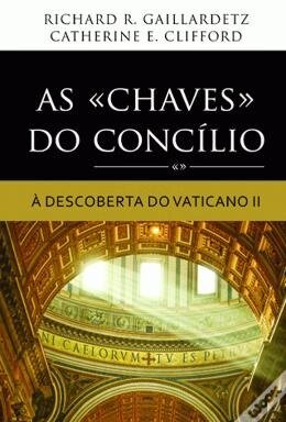 As Chaves Do Concílio