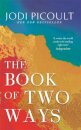 The Book Of Two Ways