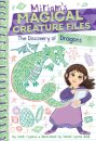 The Discovery Of Dragons : A Chapter Book