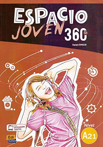 Espacio Joven 360º - Libro del alumno. Nivel A2.1