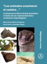 “Los animales ensenaron el camino…”: La fauna de la Sierra Gorda queretana a traves de sus representaciones ceramicas arqueologicas