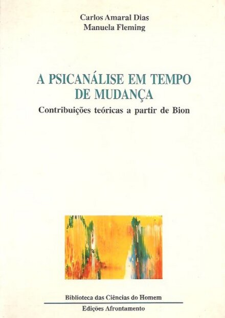 A Psicanálise em Tempo de Mudança