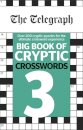 The Telegraph Big Book of Cryptic Crosswords 3