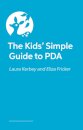 The Kids’ Simple Guide to PDA