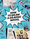 How to Draw a Graphic Novel