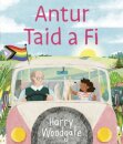 Antur Taid a Fi
