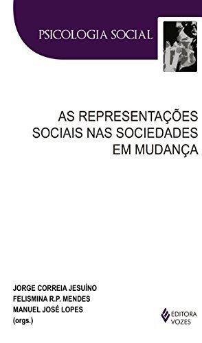 As Representações Sociais Nas Sociedades Em Mudança