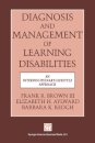 Diagnosis and Management of Learning Disabilities