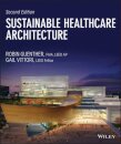 Sustainable Healthcare Architecture