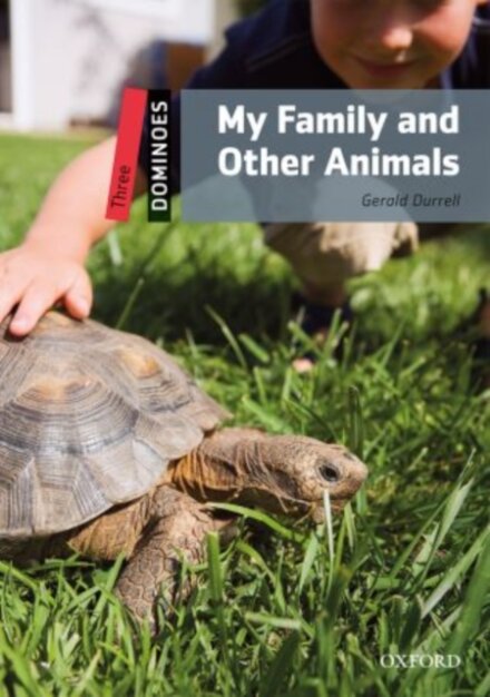 Dominoes, New Edition 3: My Family and Other Animals