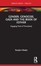 Gender, Genocide, Gaza and the Book of Esther