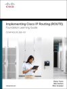 Implementing Cisco Ip Routing (Route) Foundation Learning Guide:(Ccnp Route 300-101)