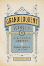 Grandiloquent Words