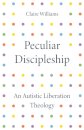 Peculiar Discipleship