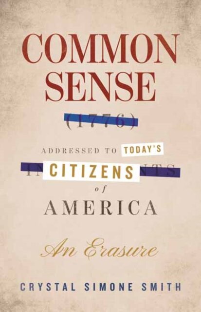 Common Sense (1776), Addressed to Today's Citizens of America