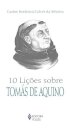 10 lições sobre Tomás de Aquino
