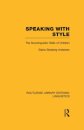 Speaking With Style