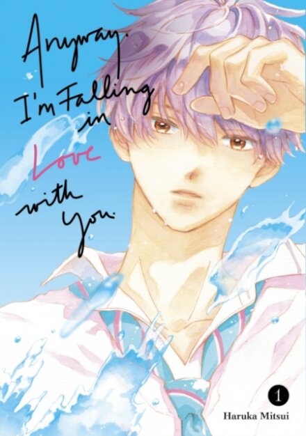 Anyway, I'm Falling In Love With You. 1