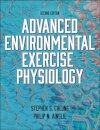 Advanced Environmental Exercise Physiology