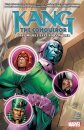 Kang the Conqueror: Only Myself Left to Conquer