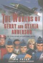The Worlds of Gerry and Sylvia Anderson