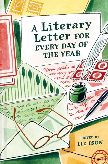 A Literary Letter For Every Day Of The Year