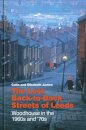 The Lost Back-to-Back Streets of Leeds