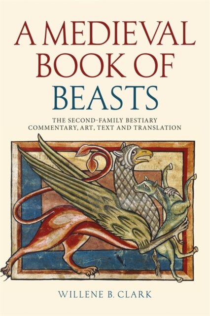 A Medieval Book of Beasts