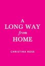 A Long Way from Home