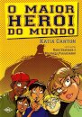 Maior herói do mundo, O