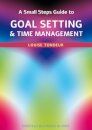 A Small Steps Guide to Time Management and Goal Setting