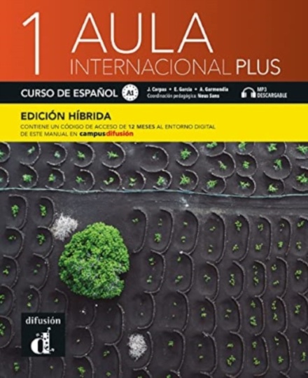 Aula Internacional Plus 1 Libro del Alumno Edición Hibrída