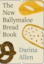 The New Ballymaloe Bread Book